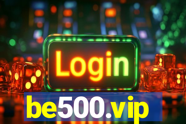 be500.vip