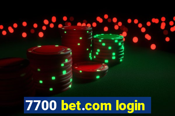 7700 bet.com login