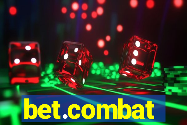 bet.combat