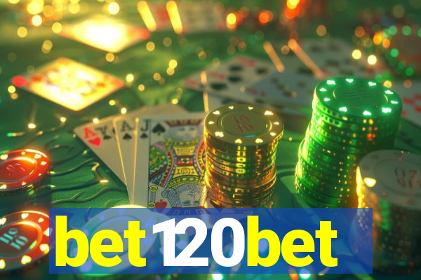 bet120bet