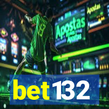 bet132