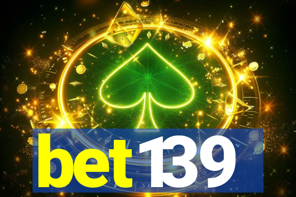 bet139