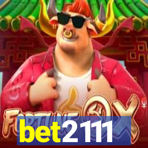 bet2111