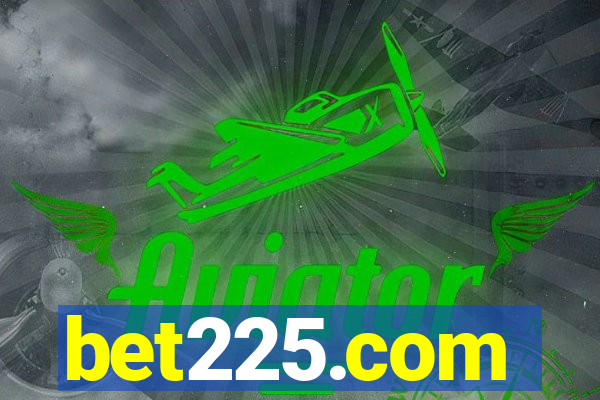 bet225.com