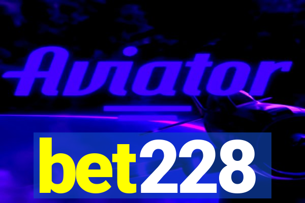 bet228