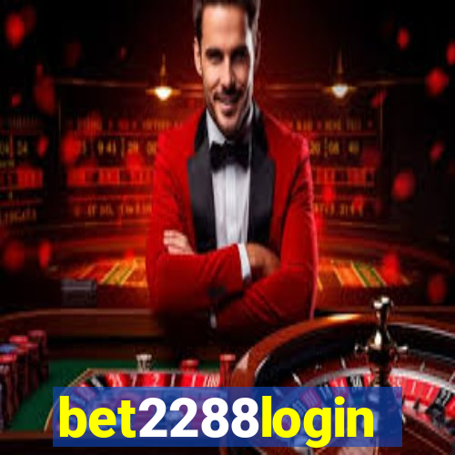 bet2288login