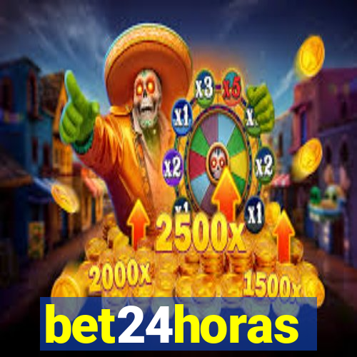 bet24horas