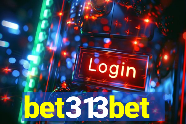 bet313bet