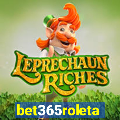 bet365roleta