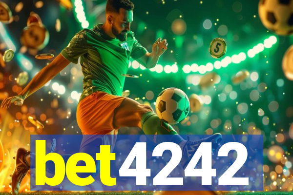 bet4242