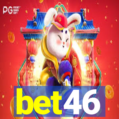 bet46