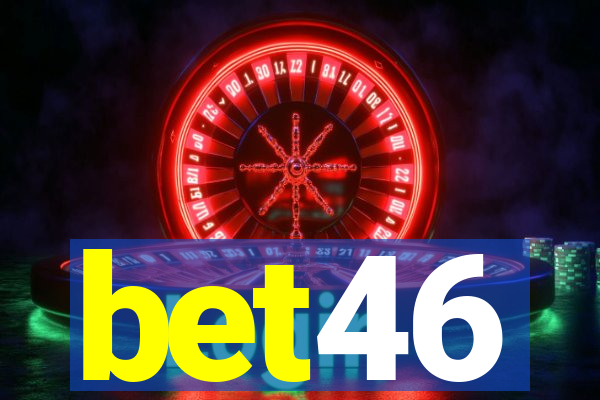 bet46