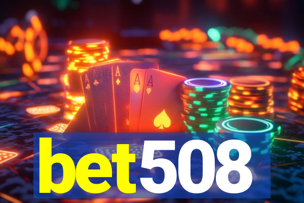 bet508