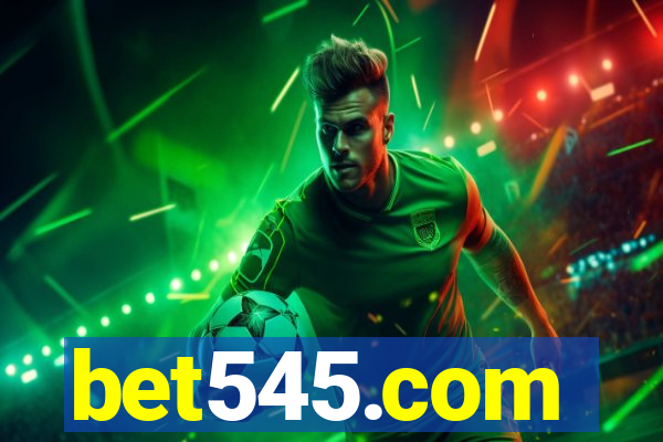 bet545.com