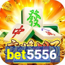 bet5556