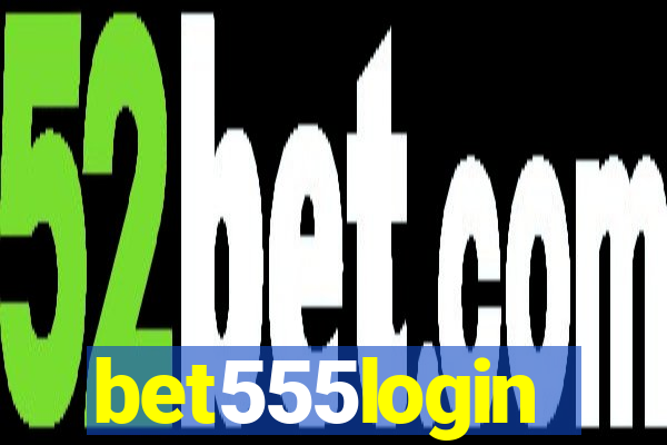 bet555login