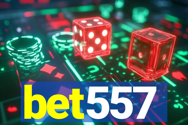 bet557