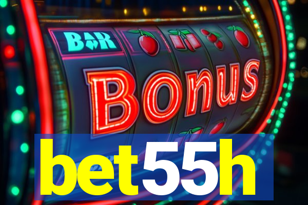 bet55h