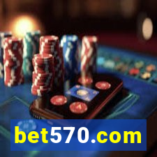 bet570.com