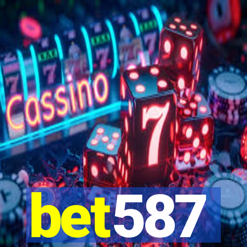 bet587