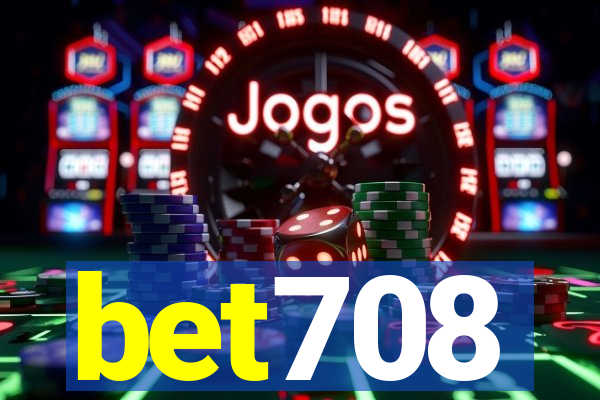 bet708