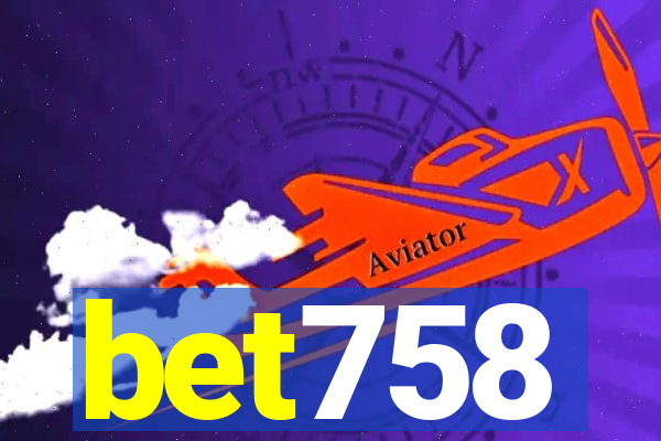 bet758