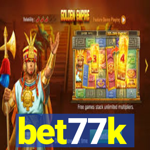 bet77k