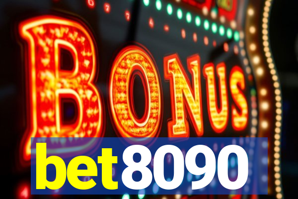 bet8090