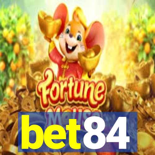 bet84