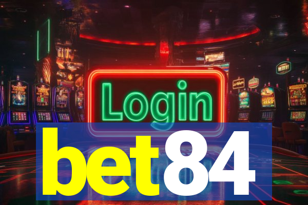 bet84