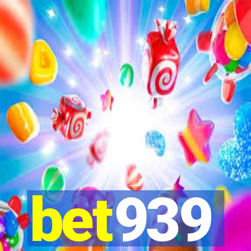 bet939