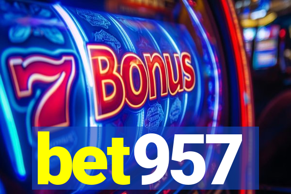 bet957