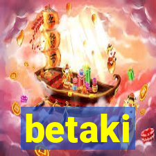 betaki