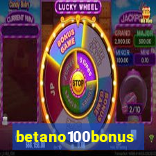 betano100bonus