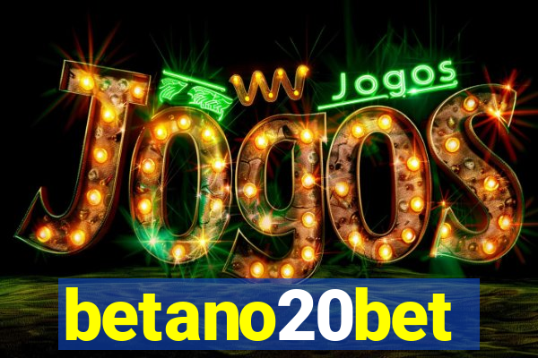 betano20bet