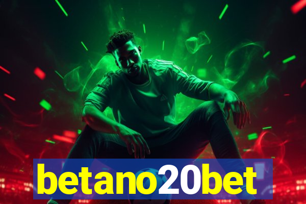 betano20bet