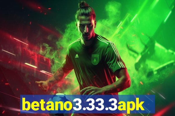 betano3.33.3apk