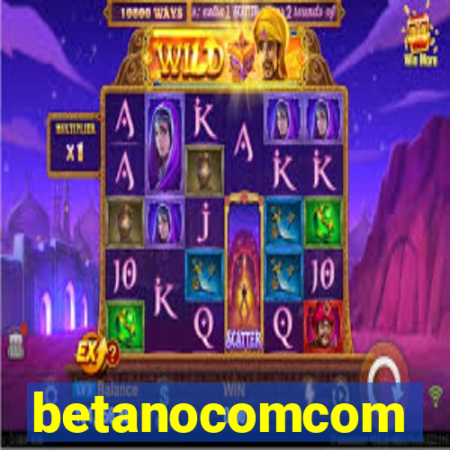 betanocomcom