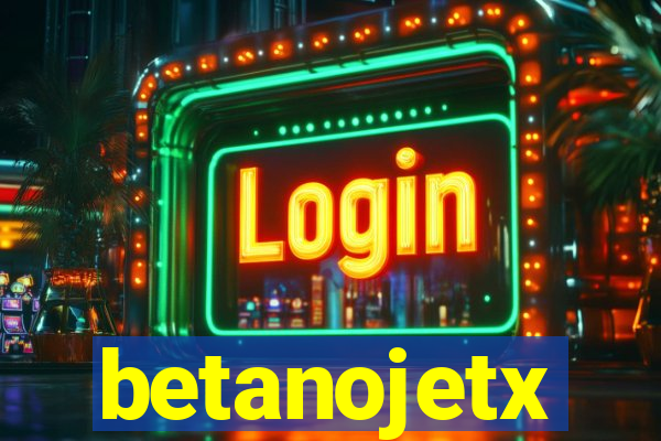 betanojetx