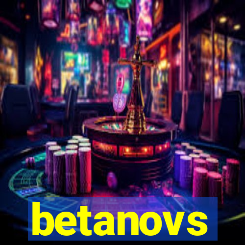 betanovs