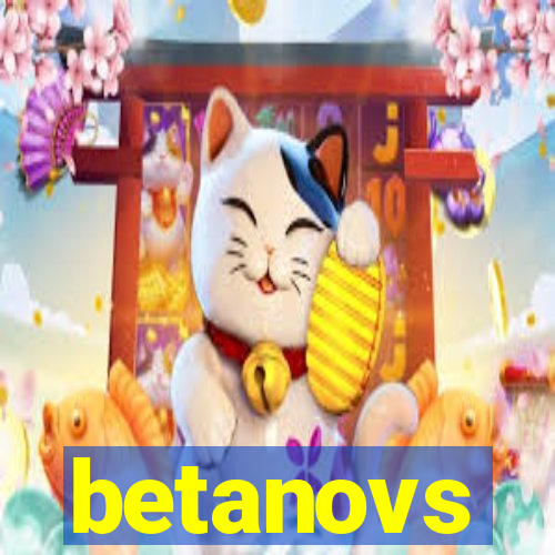 betanovs