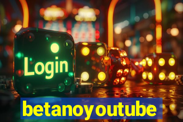 betanoyoutube