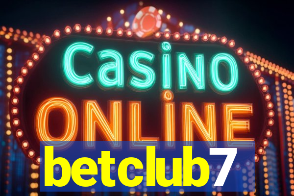 betclub7