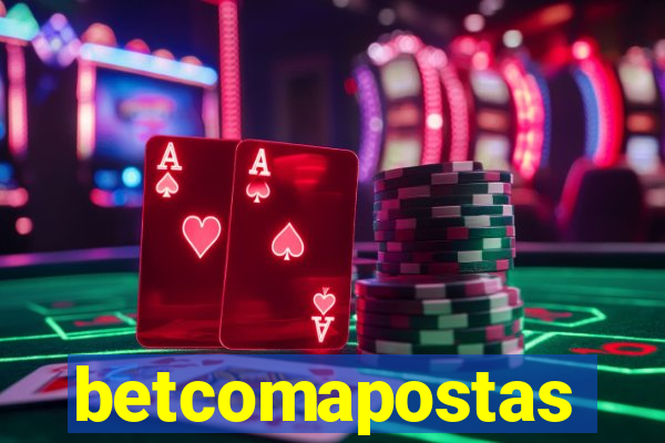 betcomapostas