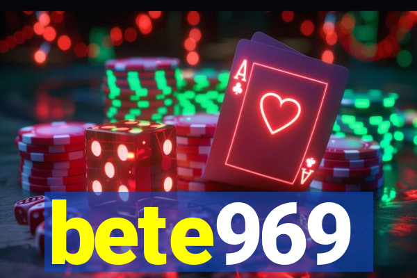 bete969