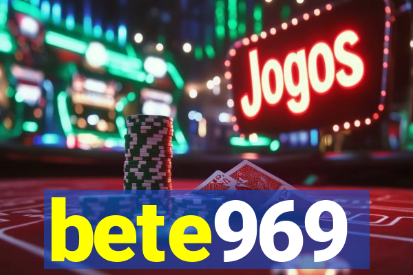 bete969