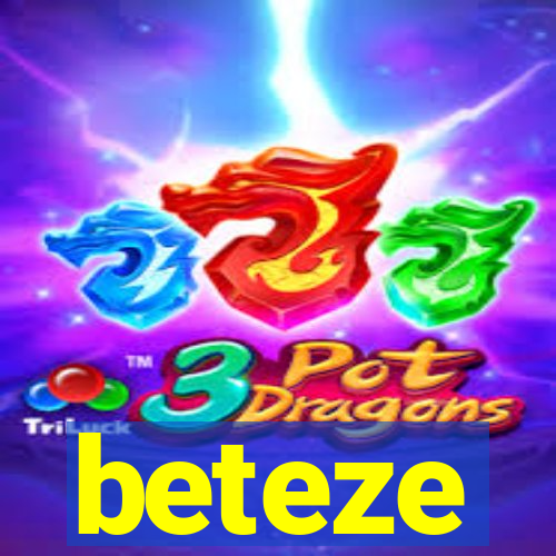 beteze