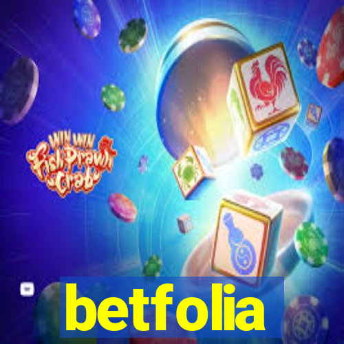 betfolia