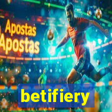 betifiery