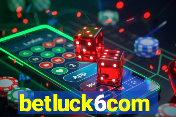 betluck6com